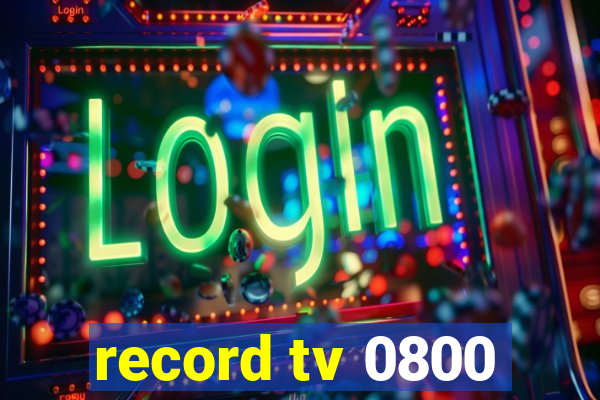 record tv 0800